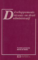 D�veloppements r�cents en droit administratif