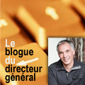 Le blogue du directeur g&eacute;n&eacute;ral