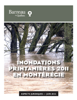 Inondations printani&egrave;res 2011 en Mont&eacute;r&eacute;gie - Aspects juridiques